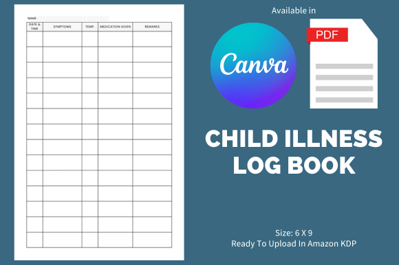 Child Illness Log Book - KDP Interior: A Practical Tool for Parents and Caregivers
