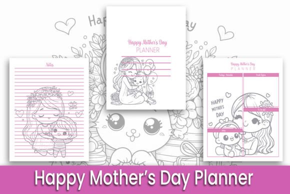 Happy Mother’s Day Planner