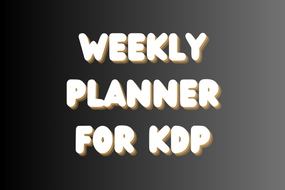 Weekly Planner for KDP